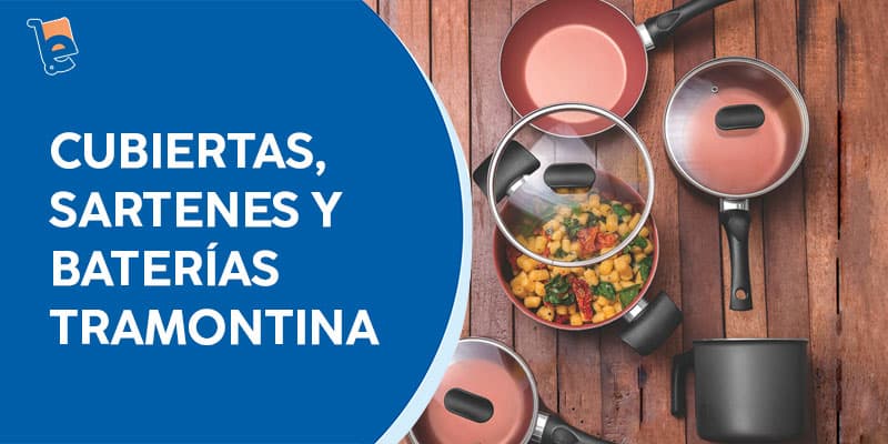 Cubiertas, sartenes y baterías Tramontina